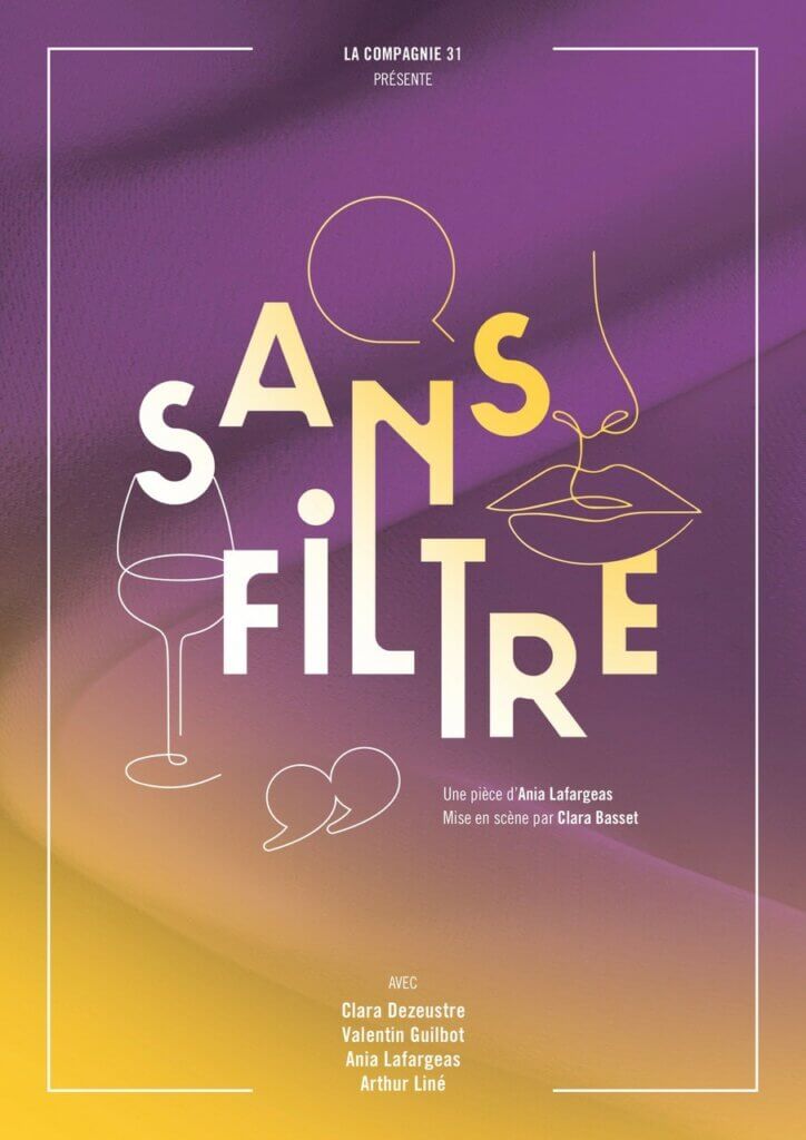 Affiche de la comédie "Sans Filtre"