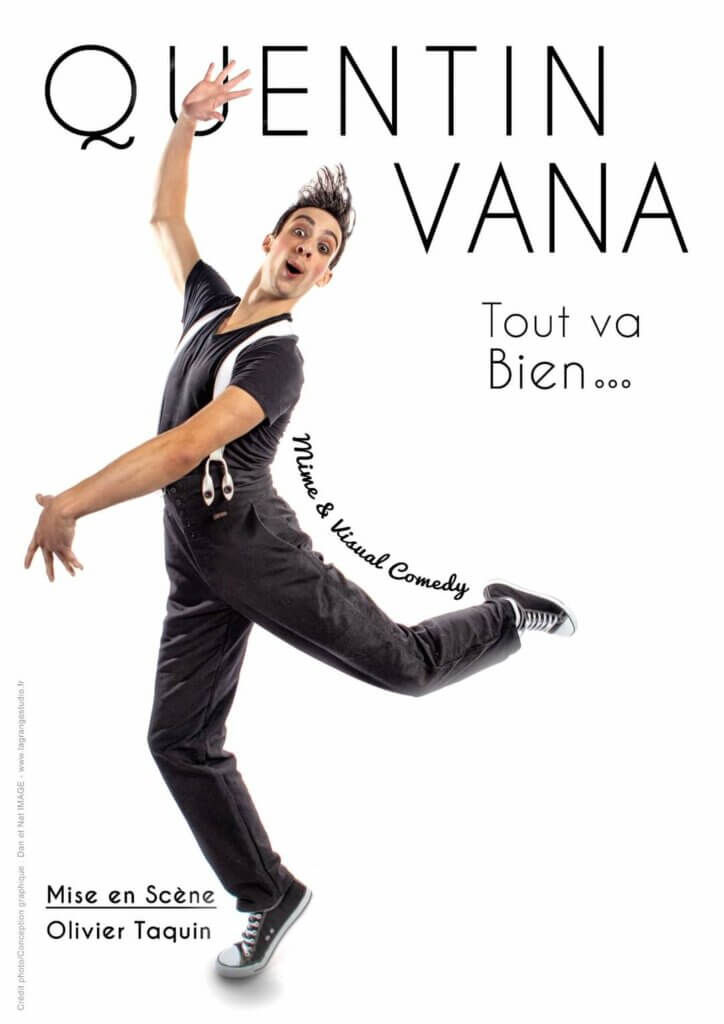 Affiche du spectacle de Quentin Vana dans "Tout va bien..."