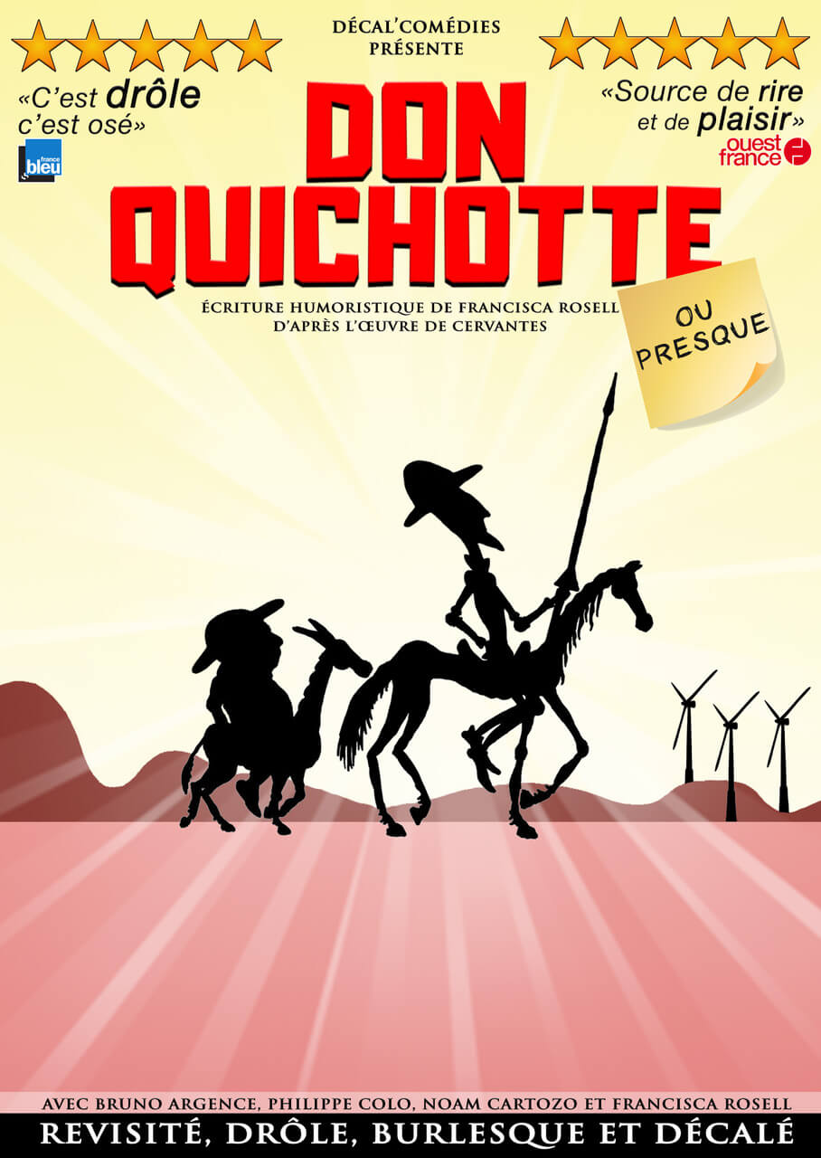 Affiche de la comédie "Don Quichotte, ou presque..."