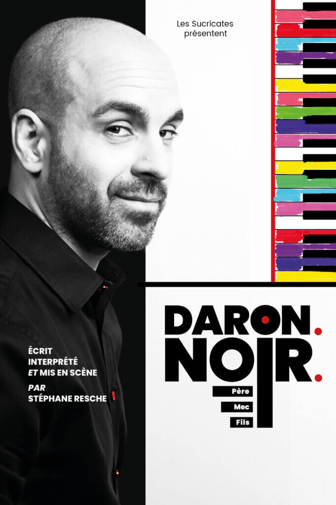 Affiche du one-man-show "Daron Noir"