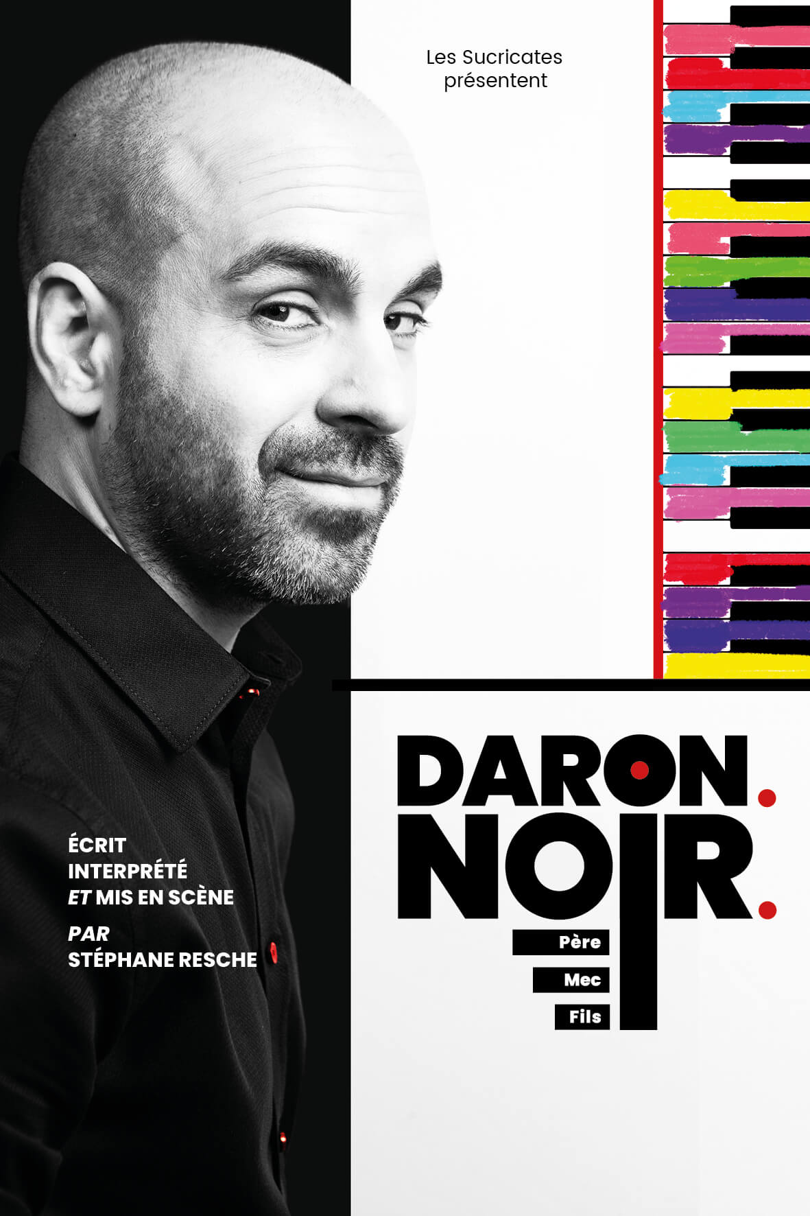 Affiche du one-man-show "Daron Noir"
